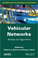 Vehicular networks models and algorithms /