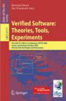 Verified Software: Theories, Tools, Experiments First IFIP TC 2/WG 2.3 Conference, VSTTE 2005, Zurich, Switzerland, October 10-13, 2005, Revised Selected Papers and Discussions /