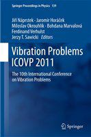 Vibration Problems ICOVP 2011 The 10th International Conference on Vibration Problems /