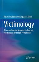 Victimology A Comprehensive Approach to Forensic, Psychosocial and Legal Perspectives  /