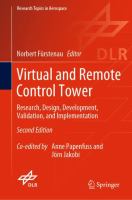 Virtual and Remote Control Tower Research, Design, Development, Validation, and Implementation /