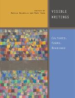 Visible writings : cultures, forms, readings /