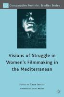 Visions of struggle in women's filmmaking in the Mediterranean