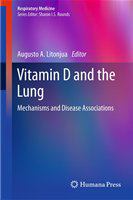 Vitamin D and the lung mechanisms and disease associations /
