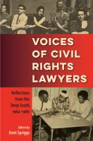 Voices of civil rights lawyers reflections from the deep South, 1964-1980 /