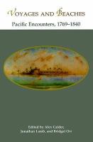 Voyages and beaches : Pacific encounters, 1769-1840 /