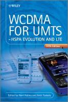 WCDMA for UMTS HSPA evolution and LTE /