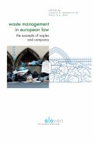 Waste management in European law the example of Naples and Campania /