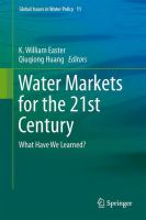 Water Markets for the 21st Century What Have We Learned? /