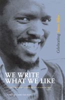 We write what we like : celebrating Steve Biko /