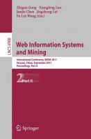 Web Information Systems and Mining International Conference, WISM 2011, Taiyuan, China, September 24-25, 2011, Proceedings, Part II /