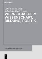 Werner Jaeger Wissenschaft, Bildung, Politik /