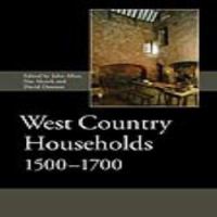 West Country Households : 1500-1700 /