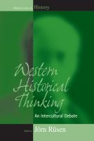 Western historical thinking : an intercultural debate /