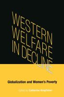 Western welfare in decline : globalization and women's poverty /