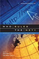 Who rules the net? Internet governance and jurisdiction /