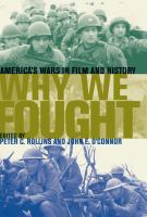 Why we fought : America's wars in film and history /