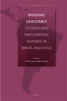 Widening democracy citizens and participatory schemes in Brazil and Chile /