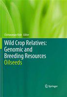 Wild Crop Relatives: Genomic and Breeding Resources Oilseeds /