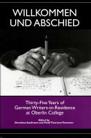 Willkommen und Abschied : thirty-five years of German writers-in-residence at Oberlin College /