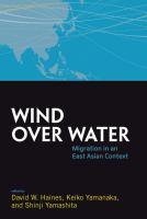 Wind over water migration in an east Asian context /