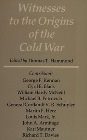 Witnesses to the origins of the cold war