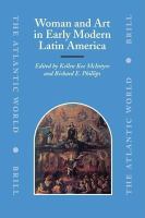 Woman and art in early modern Latin America