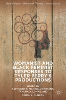 Womanist and Black feminist responses to Tyler Perry's productions