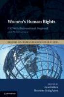 Women's human rights CEDAW in international, regional, and national law /