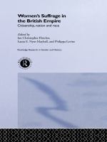 Women's suffrage in the British Empire citizenship, nation, and race /