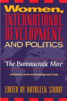 Women, international development, and politics : the bureaucratic mire /