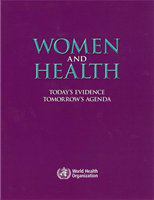 Women and health today's evidence tomorrow's agenda.