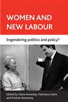 Women and new labour : engendering politics and policy? /