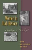 Women in Utah history paradigm or paradox? /