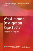 World Internet Development Report 2017 Translated by Peng Ping /