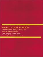 World class schools international perspectives on school effectiveness /