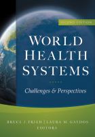 World health systems challenges and perspectives /