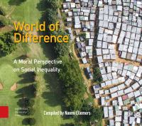 World of difference a moral perspective on social inequality /