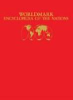 Worldmark encyclopedia of the nations