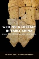 Writing & literacy in early China studies from the Columbia Early China Seminar /