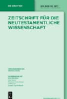 Zeitschrift für die neutestamentliche Wissenschaft und die Kunde des Urchristentums