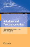 e-Business and Telecommunications 7th International Joint Conference, ICETE, Athens, Greece, July 26-28, 2010, Revised Selected Papers /