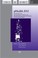 pHealth 2012 proceedings of the 9th International Conference on Wearable Micro and Nano Technologies for Personalized Health, June 26-28, 2012, Porto, Portugal /