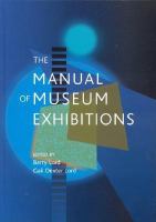 The manual of museum exhibitions /