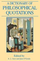 A dictionary of philosophical quotations /