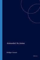 Aristoteles' De anima : eine verlorene spätantike Paraphrase in arabischer und persischer Überlieferung : arabischer Text nebst Kommentar, quellengeschichtlichen Studien und Glossaren /
