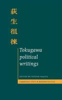 Tokugawa political writings /