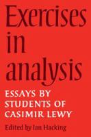 Exercises in analysis : essays by students of Casimir Lewy /