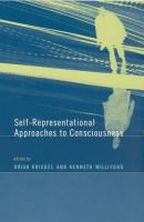 Self-representational approaches to consciousness /