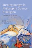 Turning images in philosophy, science, and religion : a new book of nature /